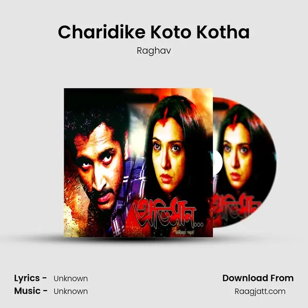 Charidike Koto Kotha - Raghav album cover 