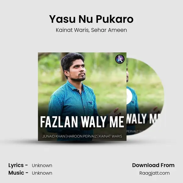 Yasu Nu Pukaro - Kainat Waris album cover 