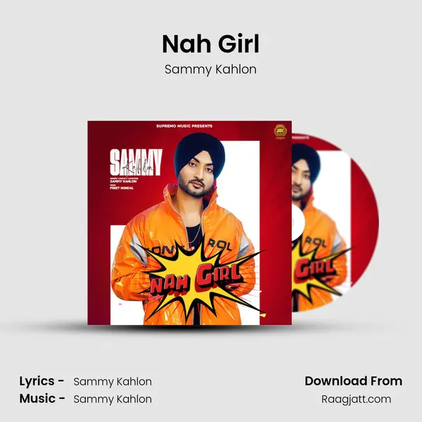 Nah Girl - Sammy Kahlon album cover 