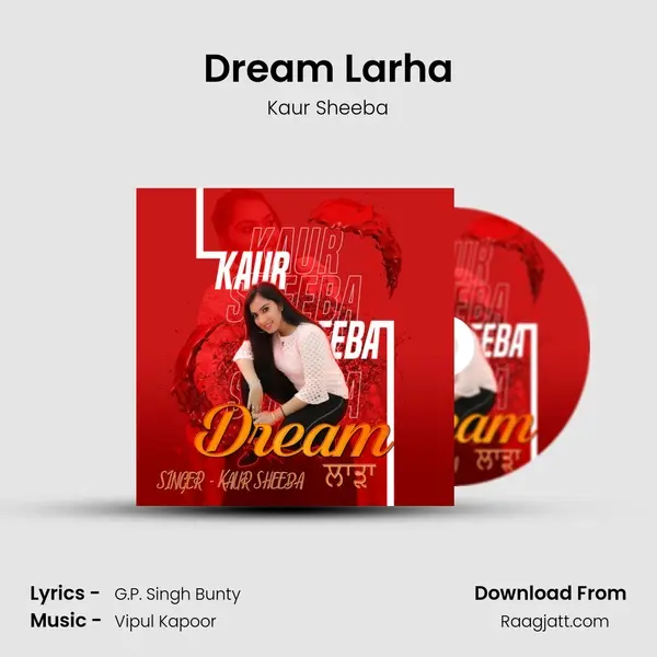 Dream Larha mp3 song