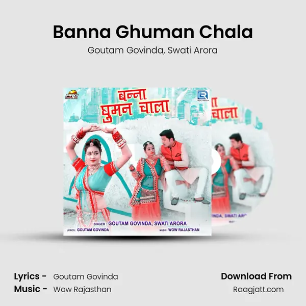 Banna Ghuman Chala mp3 song