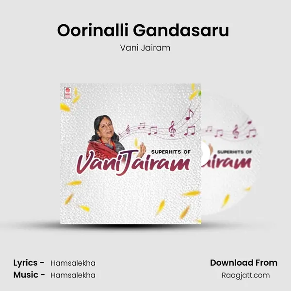 Oorinalli Gandasaru (From 