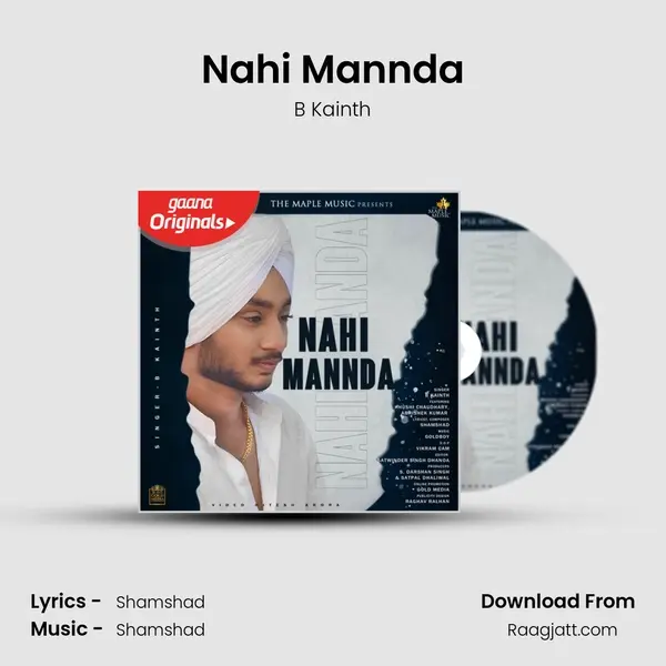 Nahi Mannda - B Kainth album cover 