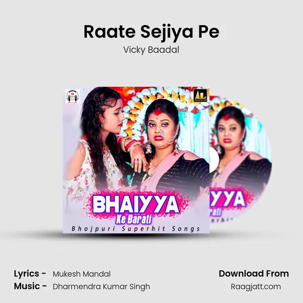 Raate Sejiya Pe - Vicky Baadal album cover 