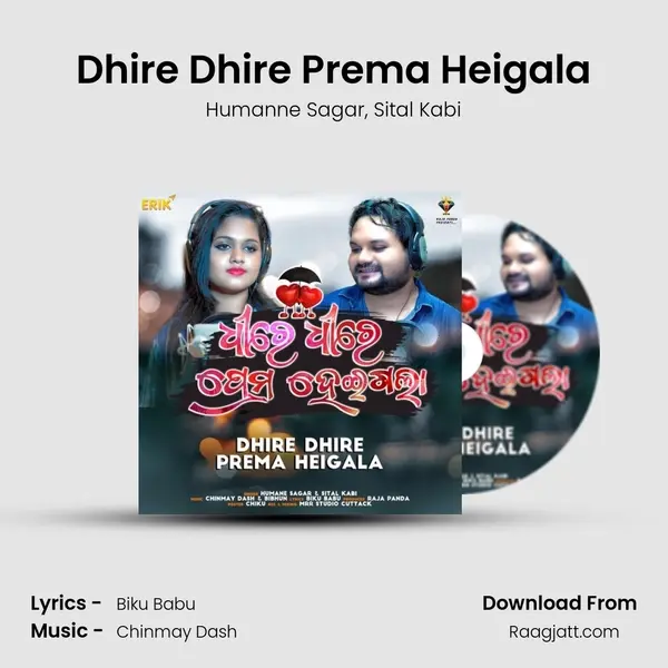 Dhire Dhire Prema Heigala mp3 song