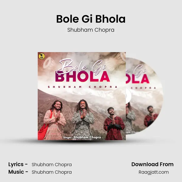 Bole Gi Bhola - Shubham Chopra album cover 