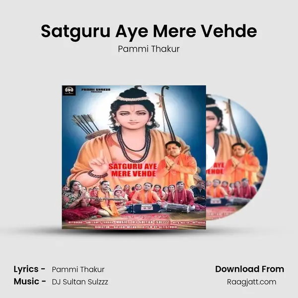 Satguru Aye Mere Vehde - Pammi Thakur album cover 