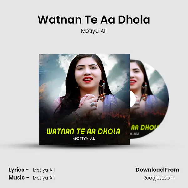 Watnan Te Aa Dhola mp3 song