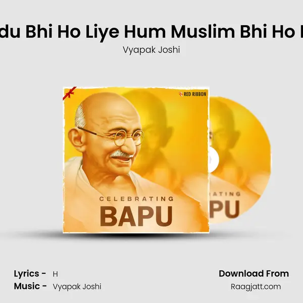 Hindu Bhi Ho Liye Hum Muslim Bhi Ho Liye mp3 song