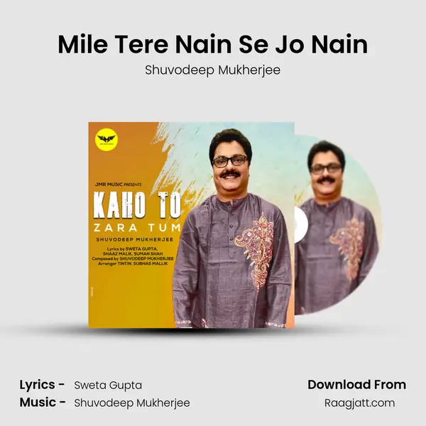 Mile Tere Nain Se Jo Nain mp3 song