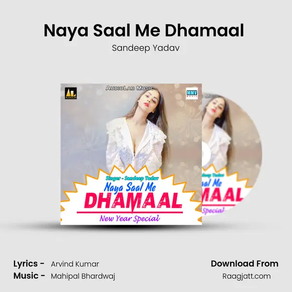 Naya Saal Me Dhamaal (New year Special) mp3 song