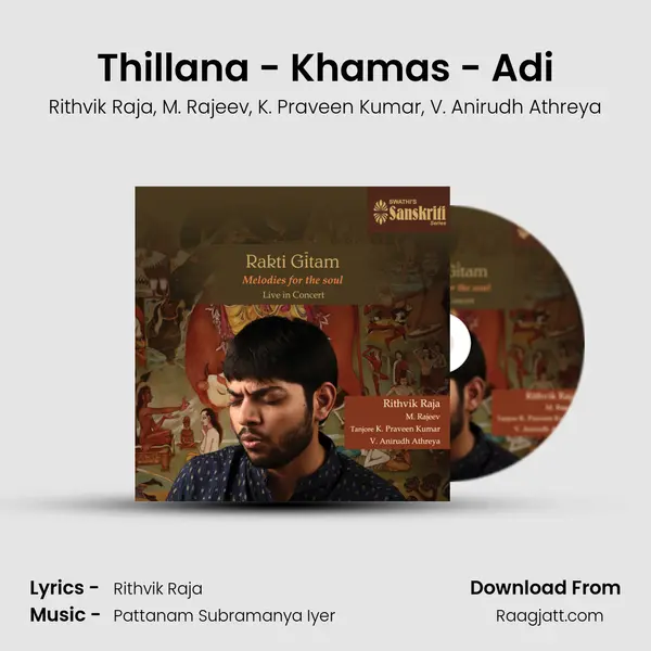 Thillana - Khamas - Adi mp3 song