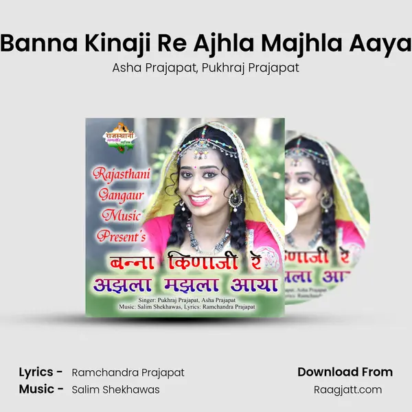 Banna Kinaji Re Ajhla Majhla Aaya - Asha Prajapat album cover 