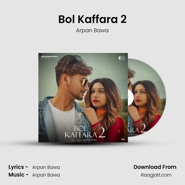 Bol Kaffara 2 mp3 song