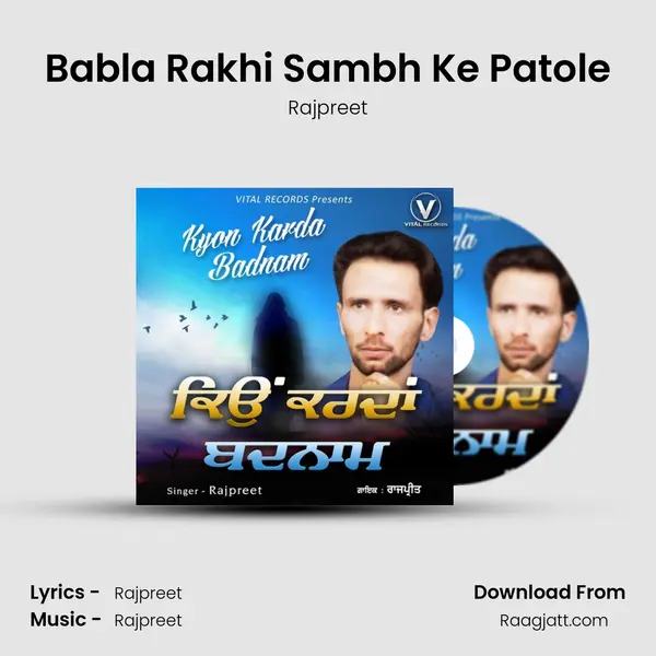 Babla Rakhi Sambh Ke Patole - Rajpreet album cover 