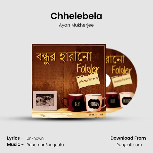 Chhelebela mp3 song