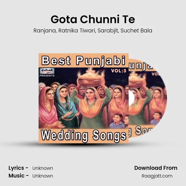 Gota Chunni Te mp3 song