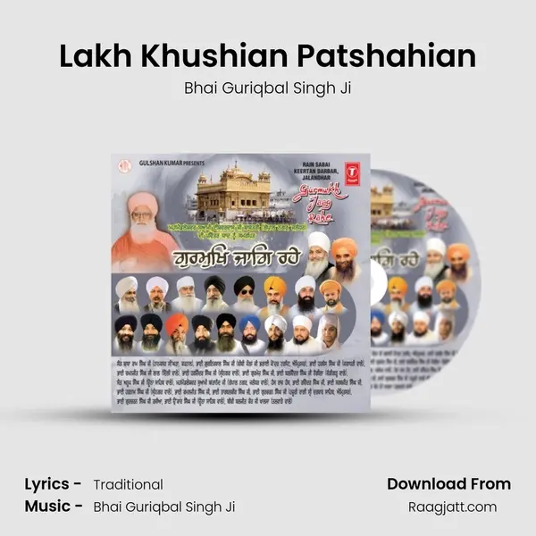 Lakh Khushian Patshahian - Bhai Guriqbal Singh Ji album cover 