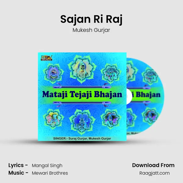 Sajan Ri Raj mp3 song