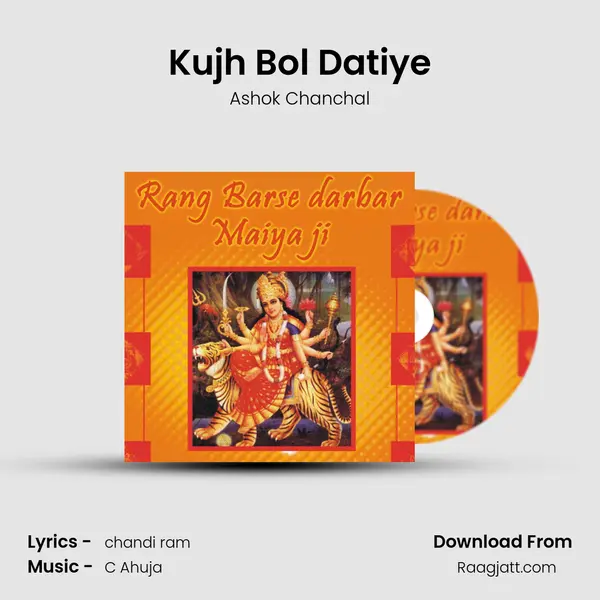 Kujh Bol Datiye mp3 song