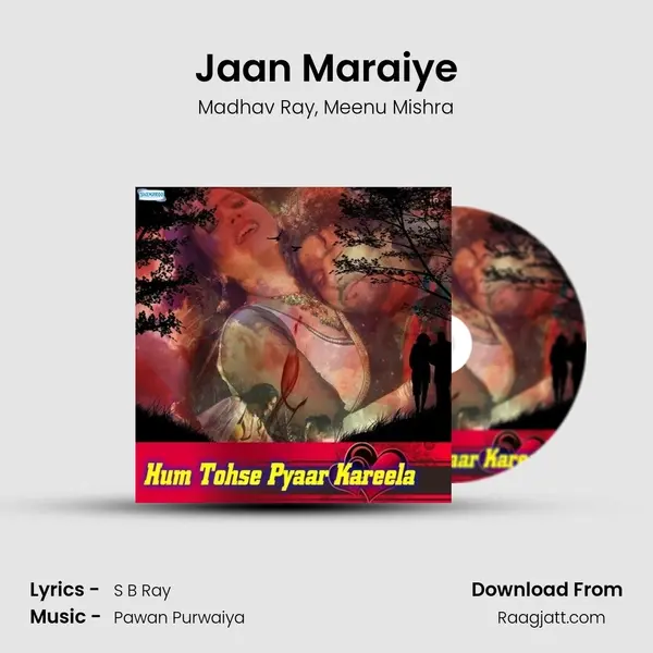 Jaan Maraiye - Madhav Ray album cover 