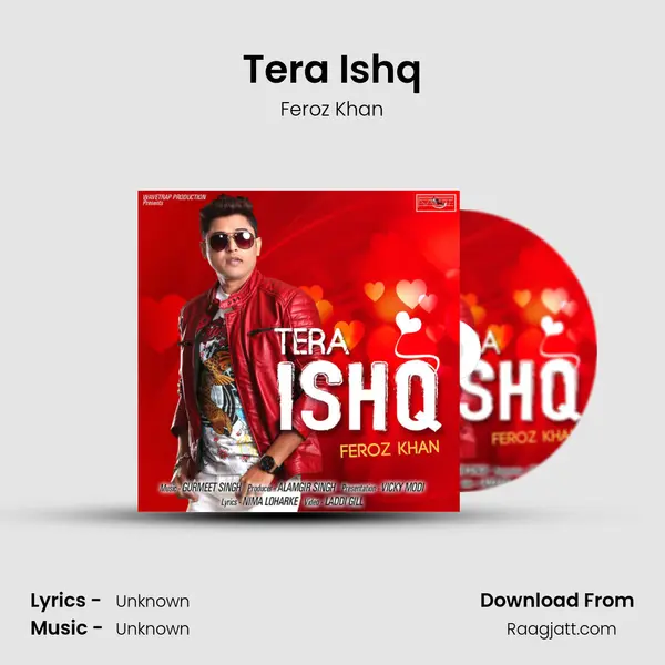 Tera Ishq - Feroz Khan album cover 