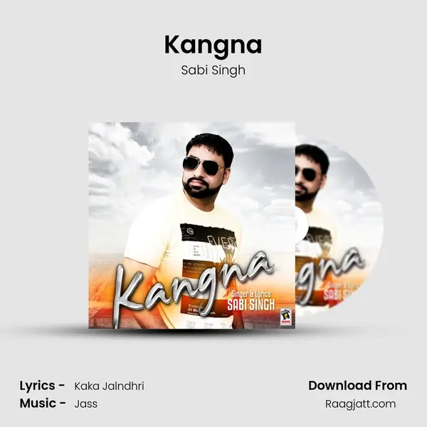 Kangna mp3 song