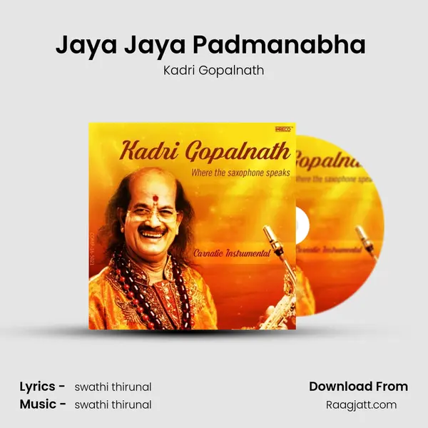 Jaya Jaya Padmanabha (Saxophone) - Kadri Gopalnath album cover 