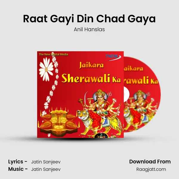 Raat Gayi Din Chad Gaya mp3 song