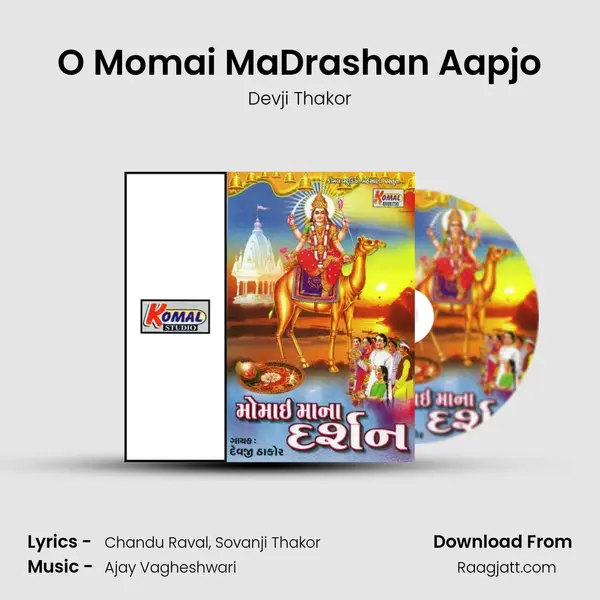 O Momai MaDrashan Aapjo mp3 song