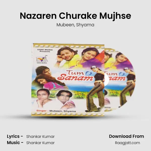 Nazaren Churake Mujhse mp3 song