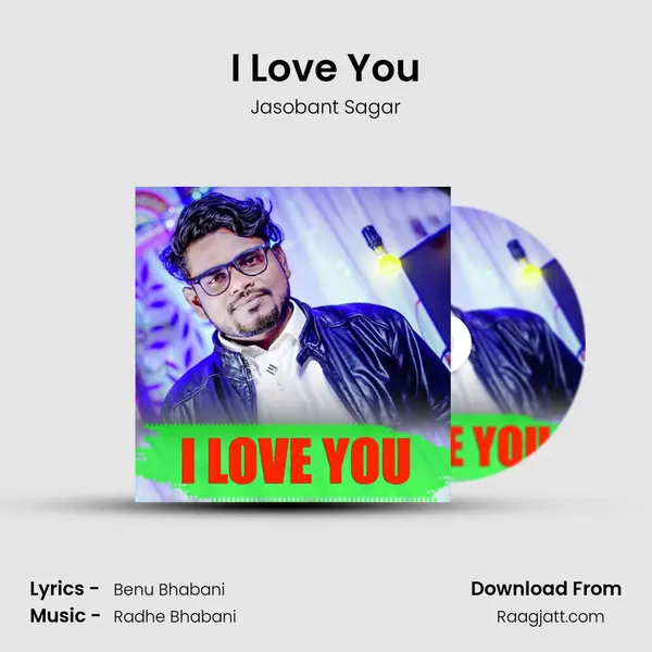 I Love You - Jasobant Sagar album cover 