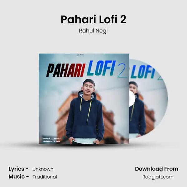 Pahari Lofi 2 - Rahul Negi album cover 