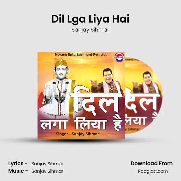 Dil Lga Liya Hai - Sanjay Sihmar album cover 