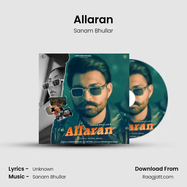 Allaran - Sanam Bhullar album cover 