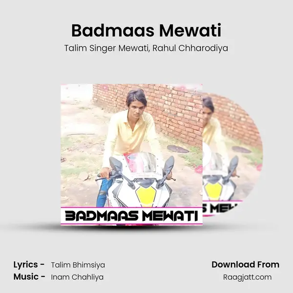 Badmaas Mewati - Talim Singer Mewati mp3 song