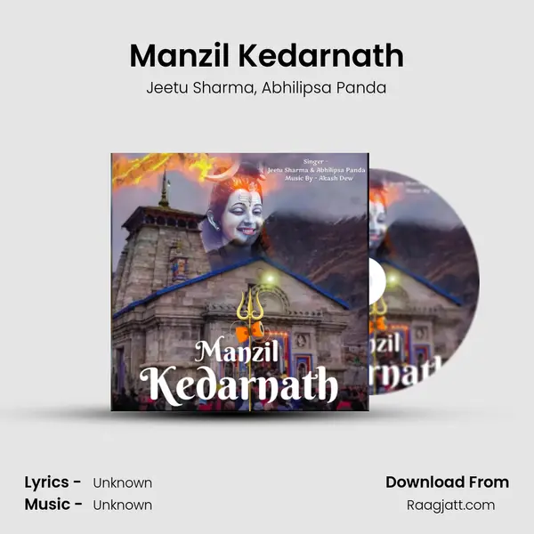 Manzil Kedarnath - Jeetu Sharma album cover 