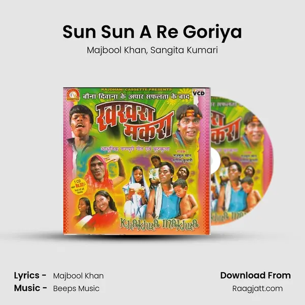 Sun Sun A Re Goriya mp3 song