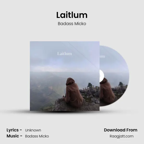 Laitlum mp3 song