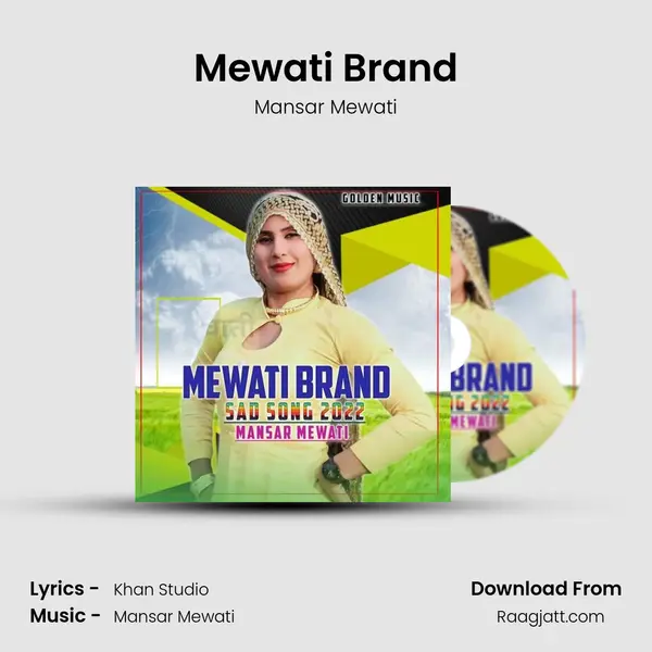 Mewati Brand mp3 song