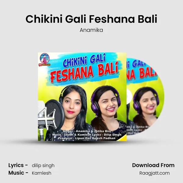 Chikini Gali Feshana Bali mp3 song