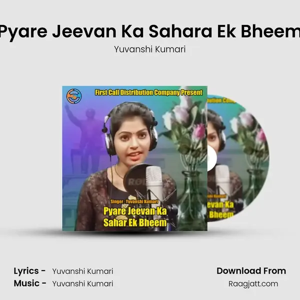 Pyare Jeevan Ka Sahara Ek Bheem - Yuvanshi Kumari album cover 