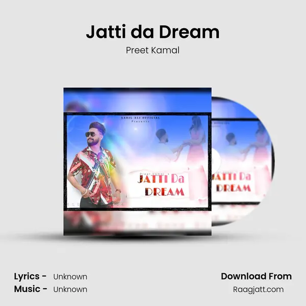 Jatti da Dream - Preet Kamal album cover 