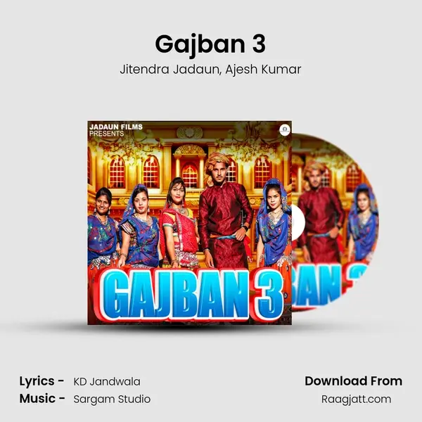 Gajban 3 mp3 song