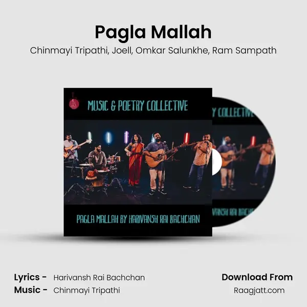 Pagla Mallah - Chinmayi Tripathi album cover 