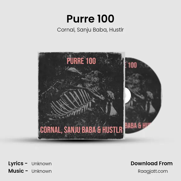 Purre 100 mp3 song