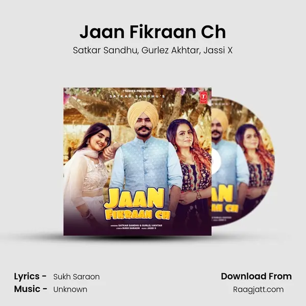 Jaan Fikraan Ch - Satkar Sandhu album cover 