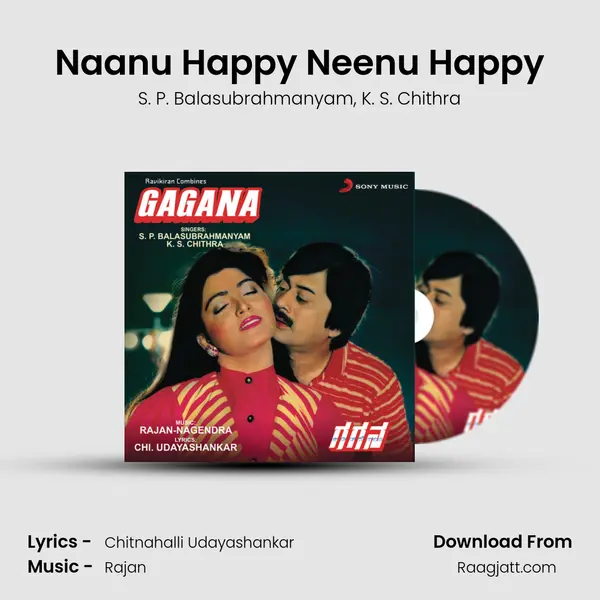 Naanu Happy Neenu Happy - S. P. Balasubrahmanyam album cover 