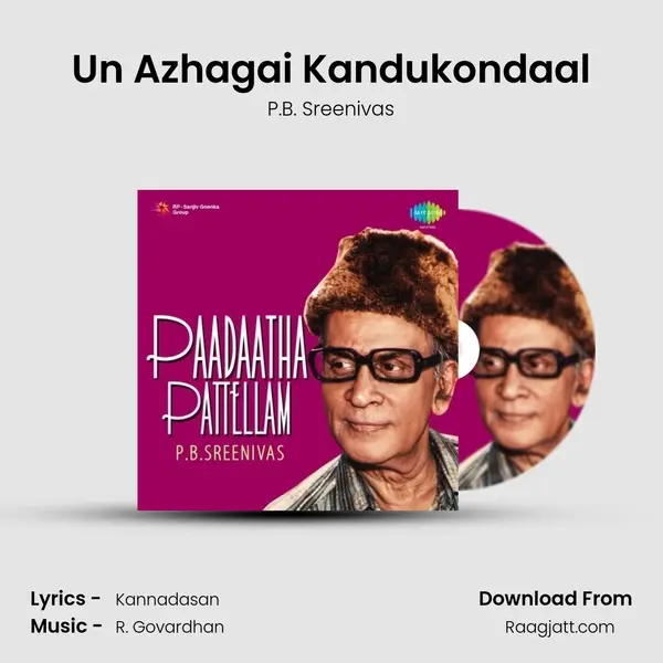 Un Azhagai Kandukondaal - P.B. Sreenivas album cover 