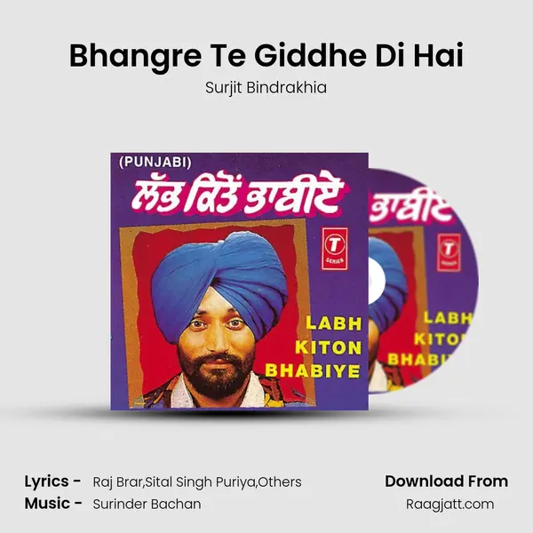 Bhangre Te Giddhe Di Hai - Surjit Bindrakhia mp3 song